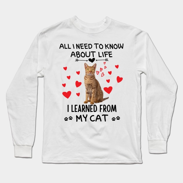 All I Need To Know About Life I Learned From My Cat Long Sleeve T-Shirt by Prossori